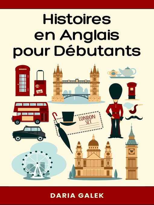 Title details for Histoires en Anglais pour Débutants by Daria Galek - Available